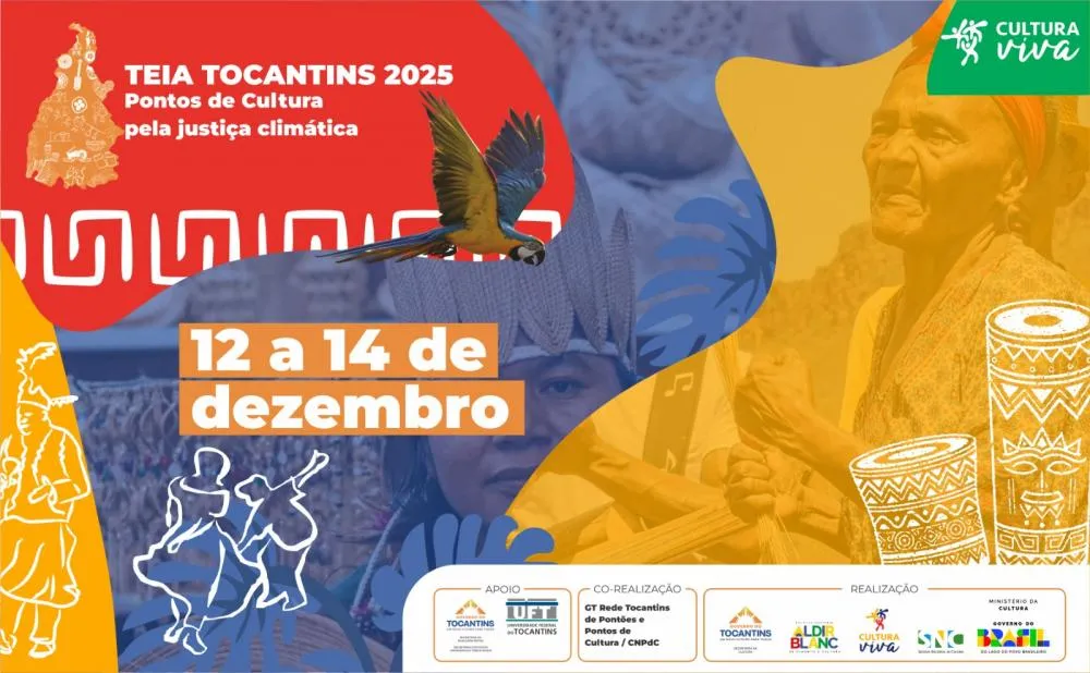 ‘Teia Tocantins 2025: Pontos de Cultura pela Justiça Climática’ será realizado de 12 a 14 de dezembro