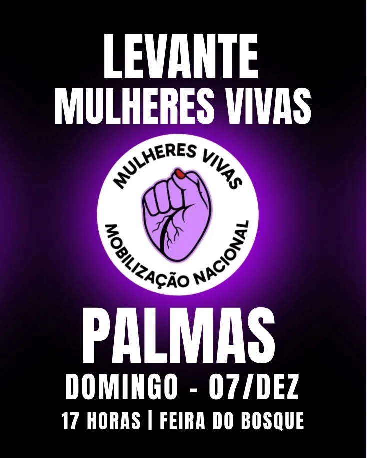 Palmas integra movimento nacional “Levante Mulheres Vivas” e fará mobilização neste domingo, 07