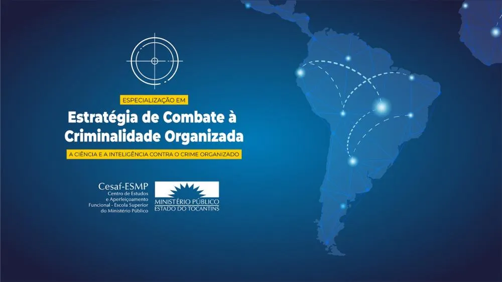 MPTO abre inscrições para pós-graduação gratuita em Estratégias de Combate à Criminalidade Organizada
