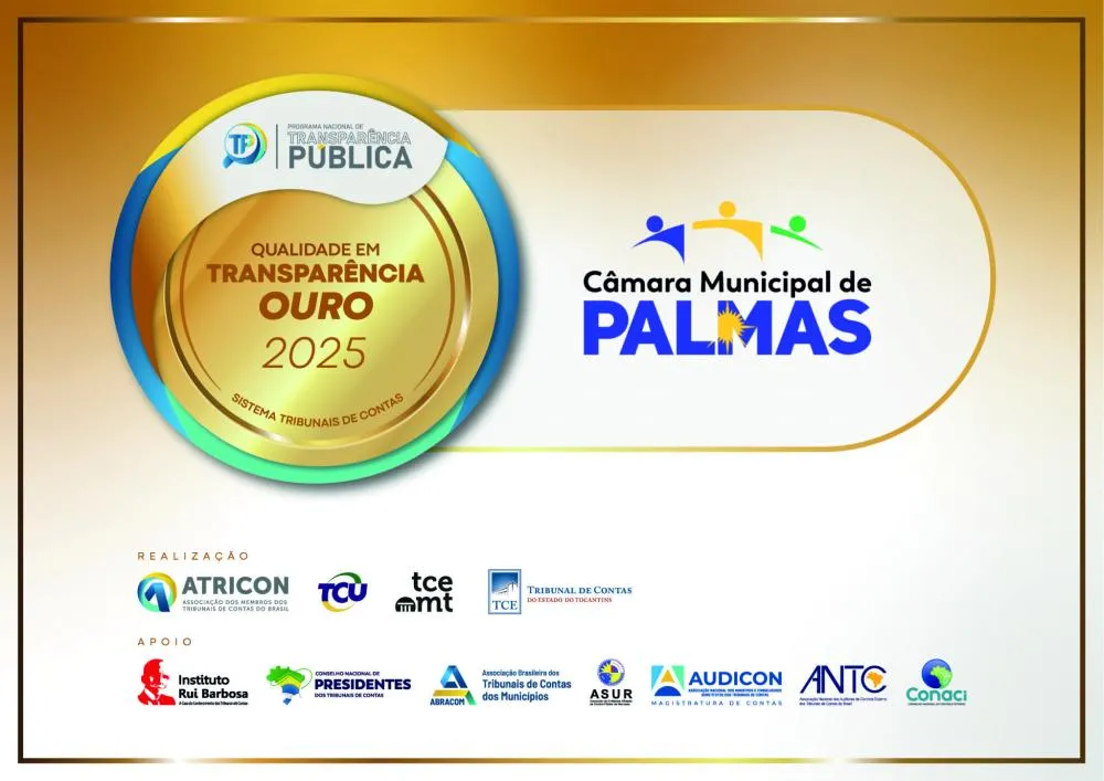 Câmara de Palmas recebe Selo Ouro de Transparência do Tribunal de Contas do Tocantins
