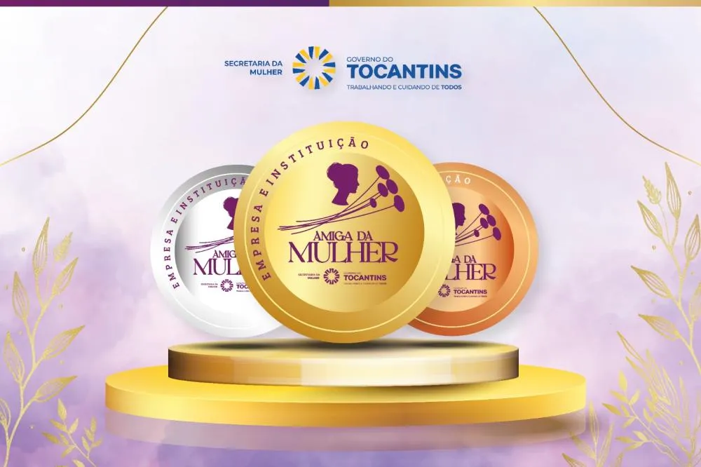 Selo Instituição Amiga da Mulher. Foto: Divulgação SecMulher/Governo do Tocantins