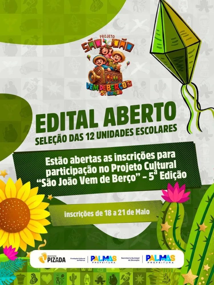 O Instituto Pizada abre inscrições para a 5ª edição do Projeto Cultural “São João Vem de Berço” em Palmas