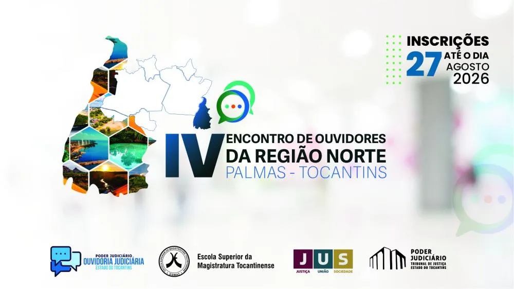 TJTO abre inscrições para o IV Encontro de Ouvidorias da Região Norte